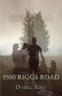 Cover: 9500 Riggs Road - First Edition Design eBook Publishing