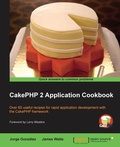 Cover: Cakephp 2 Application Cookbook - Packt Publishing
