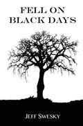 Cover: Fell on Black Days - Dreamer Publications, LLC