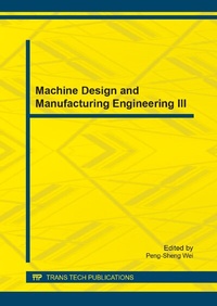 Enlarge image Cover: Machine Design and Manufacturing Engineering III - Trans Tech Publications Ltd