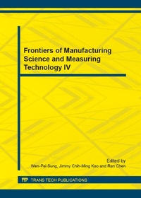 Enlarge image Cover: Frontiers of Manufacturing Science and Measuring Technology IV - Trans Tech Publications Ltd