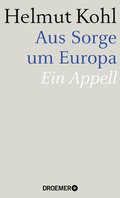 Cover: Aus Sorge um Europa - Droemer