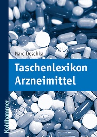 Abbildung von: Taschenlexikon Arzneimittel - Kohlhammer
