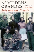 Cover: In&eacute;s und die Freude - Hanser