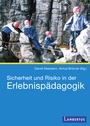 Cover: Sicherheit und Risiko in der Erlebnispädagogik - Lambertus