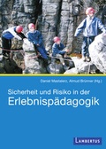 Cover: Sicherheit und Risiko in der Erlebnisp&auml;dagogik - Lambertus