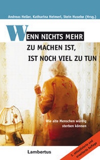 Abbildung von: Wenn nichts mehr zu machen ist, ist noch viel zu tun - Lambertus