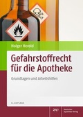 Cover: Gefahrstoffrecht f&uuml;r die Apotheke - Deutscher Apotheker Verlag