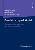 Cover: Dienstleistungsproduktivit&auml;t - Springer Gabler