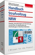 Bild: Handbuch Strafvollzug NRW Ausgabe 2014/2015 - Walhalla