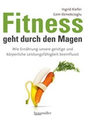 Cover: Fitness geht durch den Magen - Braum&uuml;ller Verlag