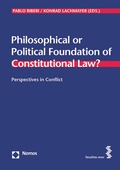 Cover: Philosophical or Political Foundation of Constitutional Law? - Nomos