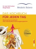 Cover: Metabolic Balance&reg; Das Kochbuch f&uuml;r jeden Tag (Neuausgabe) - S&uuml;dwest Verlag