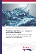 Cover: Presencia de farmacos en aguas medioambientales - PUBLICIA