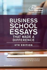 Abbildung von: Business School Essays That Made a Difference, 6th Edition - Princeton Review