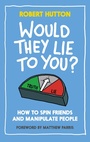 Cover: Would They Lie To You? - Elliott & Thompson