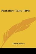 Cover: Penhallow Tales (1896) - Kessinger Publishing