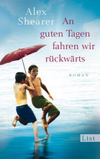 Abbildung von: An guten Tagen fahren wir rückwärts - Ullstein Taschenbuchverlag