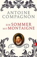 Cover: Ein Sommer mit Montaigne - Ullstein Taschenbuchverlag