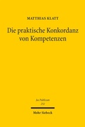 Cover: Die praktische Konkordanz von Kompetenzen - Mohr Siebeck