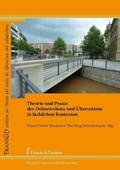 Cover: Theorie und Praxis des Dolmetschens und &Uuml;bersetzens in fachlichen Kontexten - Frank & Timme