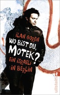 Cover: Wo bist du, Motek? - Ullstein Taschenbuchverlag