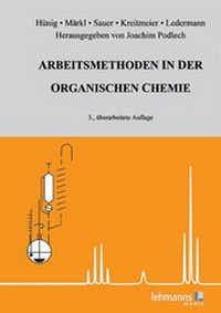Abbildung von: Arbeitsmethoden in der organischen Chemie - Lehmanns Media