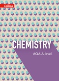 Cover: AQA A-Level Chemistry Year 1 / AS and Year 2 Teacher Guide - Collins Educational