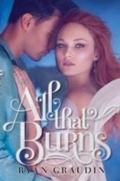 Cover: All That Burns - HarperCollins