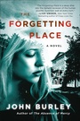 Cover: The Forgetting Place - William Morrow Paperbacks