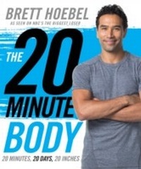Abbildung von: The 20-Minute Body - Harper