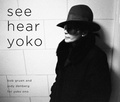 Cover: See Hear Yoko - HarperCollins