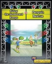 Enlarge image Cover: Reader's Theatre: Riding the Skateboard Ramps and Penguin Rescue - Cengage Learning Australia