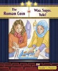 Cover: Reader's Theatre: The Roman Coin and Wa Sugoi, Yuki - Cengage Learning Australia