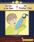 Cover: Reader's Theatre: The Star of the Show and The Peculiar Pain - Cengage Learning Australia
