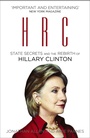 Cover: HRC: State Secrets and the Rebirth of Hillary Clinton - Arrow Books Ltd