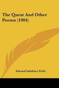 Cover: The Quest And Other Poems (1904) - Kessinger Publishing