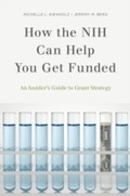 Cover: How the NIH Can Help You Get Funded - OUP eBook