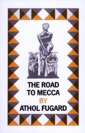 Cover: The Road to Mecca - Faber & Faber