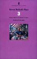 Cover: Steven Berkoff Plays 3 - Faber & Faber