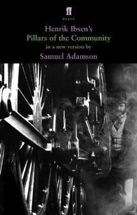 Enlarge image Cover: Pillars of the Community - Faber & Faber