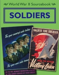 Enlarge image Cover: World War II Sourcebook: Soldiers - Wayland
