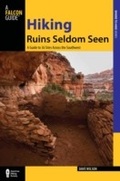 Cover: Hiking Ruins Seldom Seen - Falcon Press Publishing