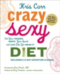 Cover: Crazy Sexy Diet - Simon + Schuster LLC