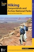 Cover: Hiking Canyonlands and Arches National Parks - Falcon Guides