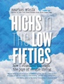 Cover: Highs in the Low Fifties - Simon + Schuster LLC