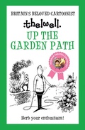 Cover: Up the Garden Path - Allison & Busby