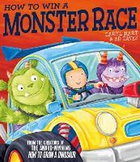 Enlarge image Cover: How to Win a Monster Race - Simon & Schuster Childrens Books