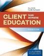 Cover: Client Education: Theory and Practice - Jones and Bartlett Publishers, Inc