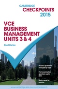 Cover: Cambridge Checkpoints VCE Business Management Units 3 and 4 2015 - Cambridge University Press